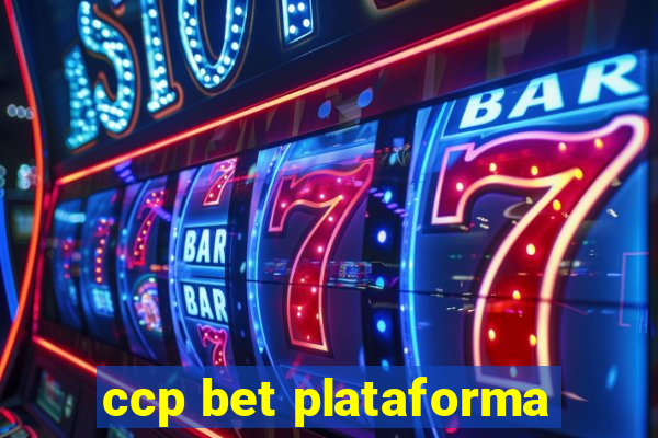 ccp bet plataforma